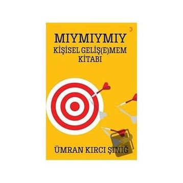 Mıymıymıy Kişisel Geliş(e)mem Kitabı - Ümran Kırcı Şınığ