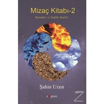 Mizaç Kitabı - 2 - Şahin Uzun