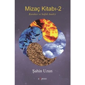 Mizaç Kitabı - 2 - Şahin Uzun