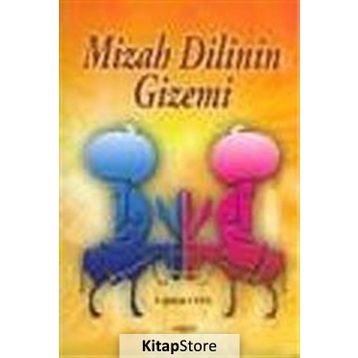 MIZAH DILININ GIZEMI - ÇİĞDEM USTA