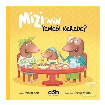 Mizi'nin Yemeği Nerede? - Mehtap Arat