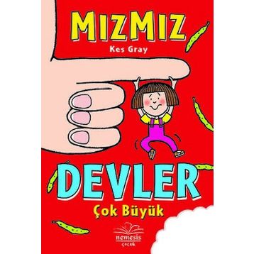 Mızmız-Devler Çok Büyük - Kes Gray