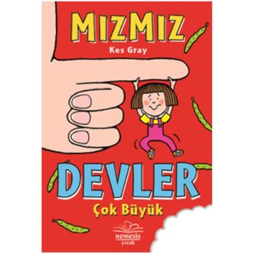 Mızmız-Devler Çok Büyük - Kes Gray