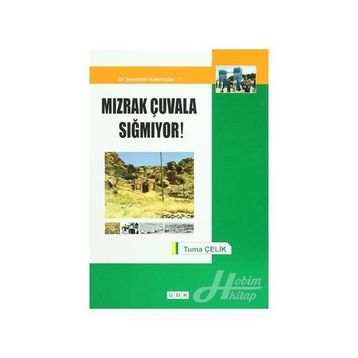Mızrak Çuvala Sığmıyor! - turna celik