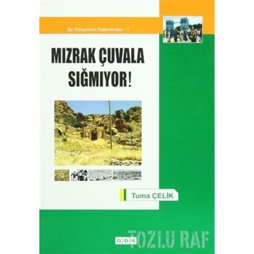 Mızrak Çuvala Sığmıyor! - turna celik