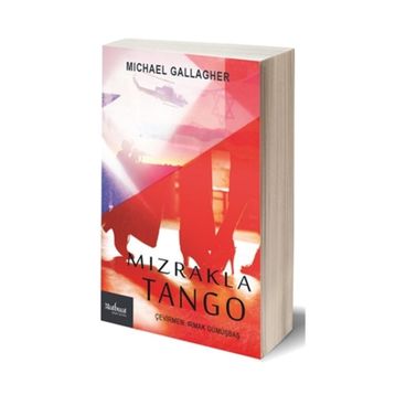 Mızrakla Tango - Michael James Gallagher