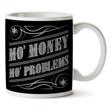 Mo Money Mo Problems Notorious Bıg Biggie Smalls Baskılı Kupa