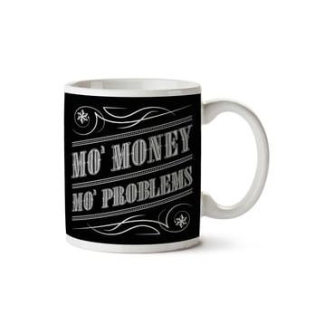 Mo Money Mo Problems Notorious Bıg Biggie Smalls Baskılı Kupa