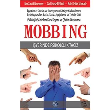 Mobbing İşyerinde Duygusal Taciz - Ruth Distler Schwartz gail pursell elliott Noa Zanolli