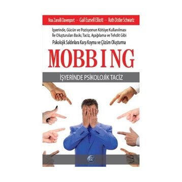 Mobbing İşyerinde Duygusal Taciz - Ruth Distler Schwartz gail pursell elliott Noa Zanolli