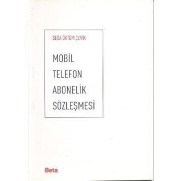 MOBIL TELEFON ABONELIK SÖZLEŞMESİ - SEDA ÖKTEM ÇEVİK