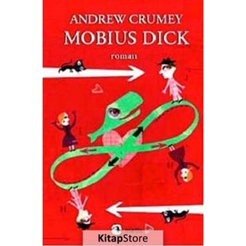 MOBIUS DICK - ANDREW CRUMEY