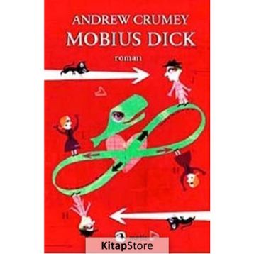 MOBIUS DICK - ANDREW CRUMEY