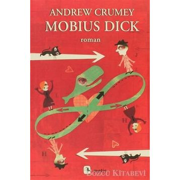 MOBIUS DICK - ANDREW CRUMEY