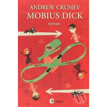 MOBIUS DICK - ANDREW CRUMEY
