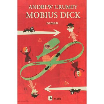 MOBIUS DICK - ANDREW CRUMEY