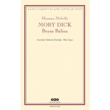 MOBY DICK BEYAZ BALINA - HERMAN MELVILLE