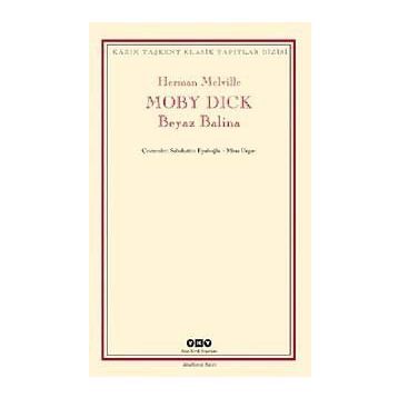 Moby Dick - Beyaz Balina - Sasha Morton