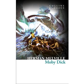 Moby Dick Collins Classics - herman merville