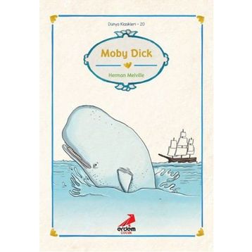 MOBY DICK - HERMAN MELVILLE (ISBN:9789755010533)