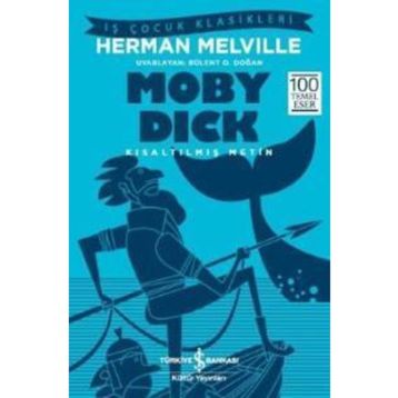 Moby Dick Kısaltılmış Metin - Herman Melvıille