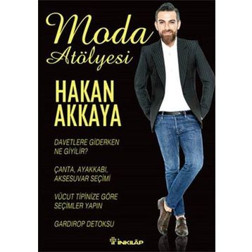 Moda Atölyesi - Hakan Akkaya