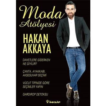 Moda Atölyesi - Hakan Akkaya