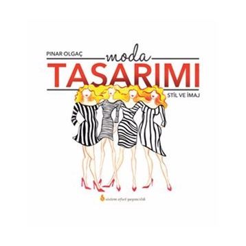 Moda Tasarımı - Pınar Olgaç