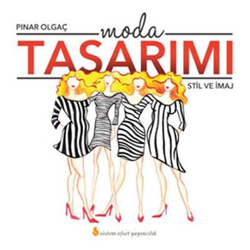 Moda Tasarımı - Pınar Olgaç
