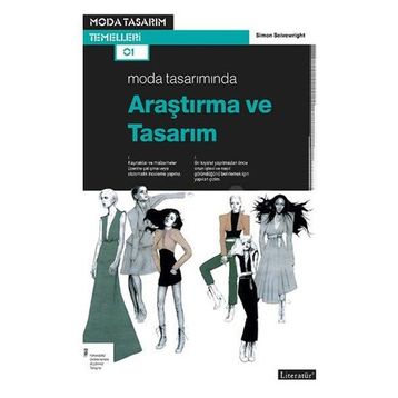 Moda Tasarımında Araştırma ve Tasarım - Simon Seivewright