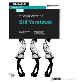 Moda Tasarımında Stil Yaratmak - Clare Buckley jacgueline mcassey