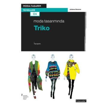 Moda Tasarımında Triko - Juliana Sissons