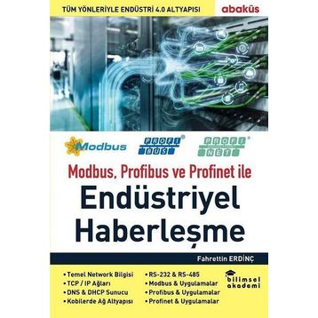 Modbus, Profibus Ve Profinet İle Endüstriyel Haberleşme - Kolektif