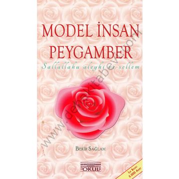 MODEL İNSAN PEYGAMBER - BEKIR SAĞLAM