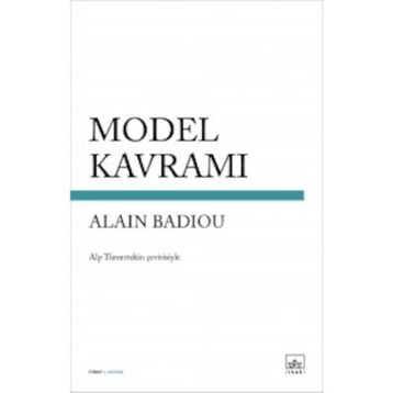 Model Kavramı - Alain Badiou