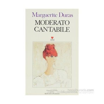 MODERATO CANTABILE - MARGUERITE DURAS