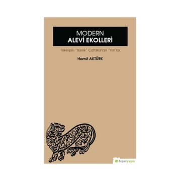 Modern Alevi Ekolleri - Hamit Aktürk