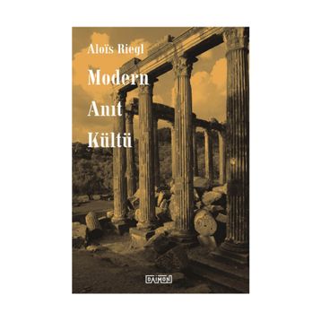 Modern Anıt Kültü - Alois Riegl