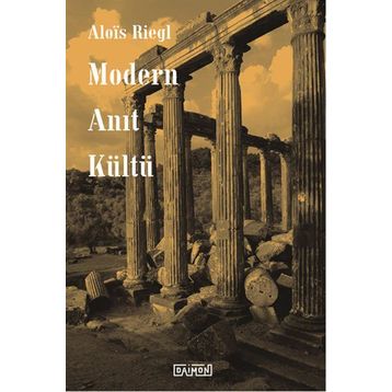 Modern Anıt Kültü - Alois Riegl