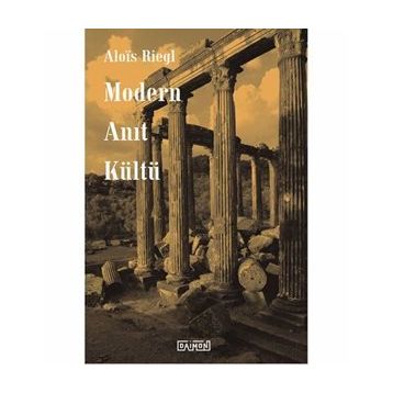 Modern Anıt Kültü - Alois Riegl