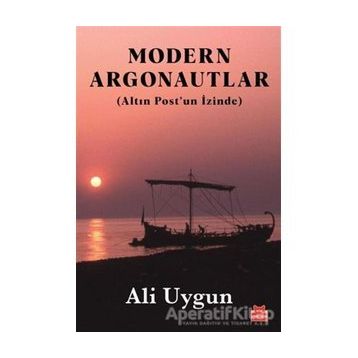 Modern Argonautlar - Ali Uygun