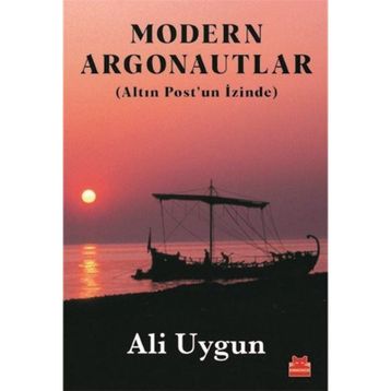 Modern Argonautlar - Ali Uygun