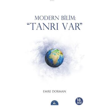 MODERN BILIM: TANRI VAR - EMRE DORMAN