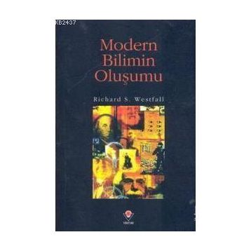 MODERN BILIMIN OLUŞUMU - RICHARD S. WESTFALL