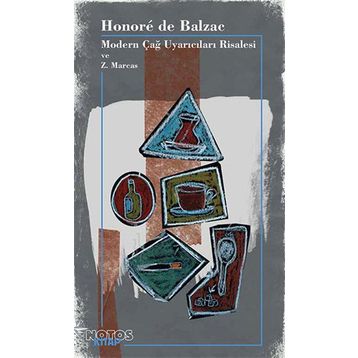 Modern Çağ Uyarıcıları Risalesi ve Z. Marcas - Honore de Balzac