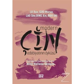 Modern Çin Edebiyatının Öyküsü - Kolektif