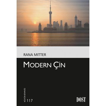 MODERN ÇİN - RANA MITTER