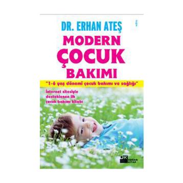 MODERN ÇOCUK BAKIMI - ERHAN ATEŞ