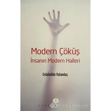 Modern Çöküş - Celalettin Vatandaş