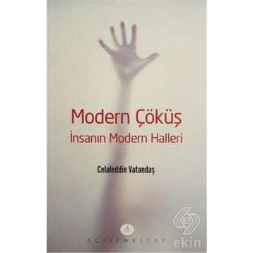 Modern Çöküş - Celalettin Vatandaş